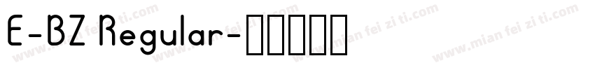 E-BZ Regular字体转换